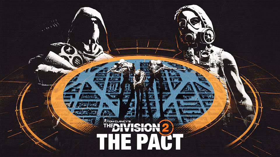 The Division 2: Pakt właśnie wystartował