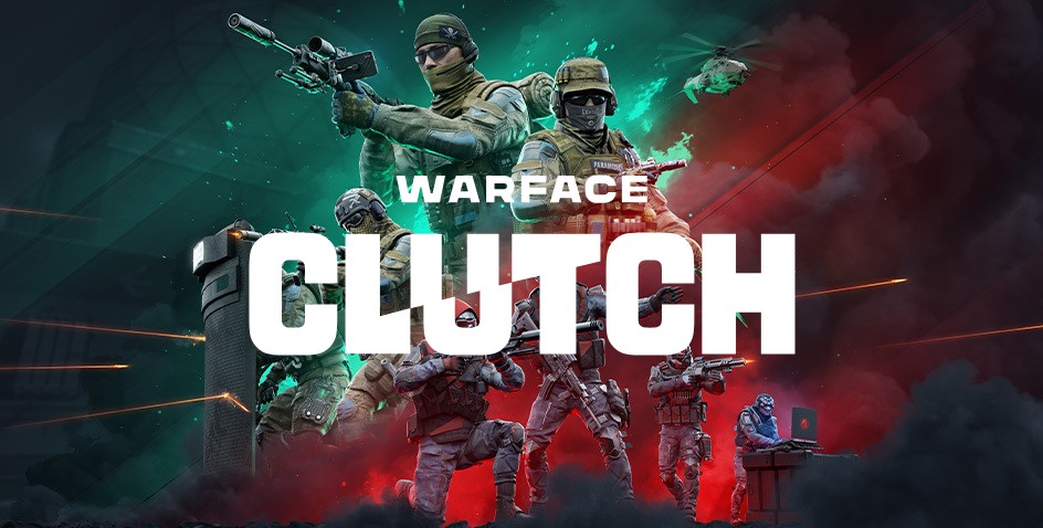 Warface: Clutch nadchodzi wielkimi krokami