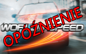 Nie mogło być inaczej. World of Speed opóźniony. Do kiedy? Nie wiadomo