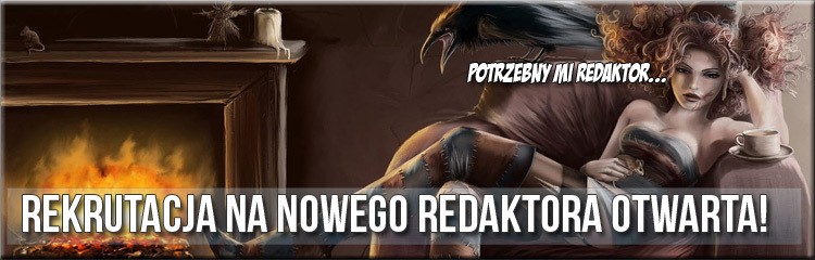 Otwieramy rekrutację na REDAKTORA