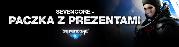 Niespodzianka dla graczy SEVENCORE