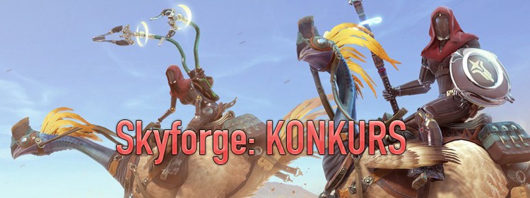 Skyforge - konkurs z nagrodami!