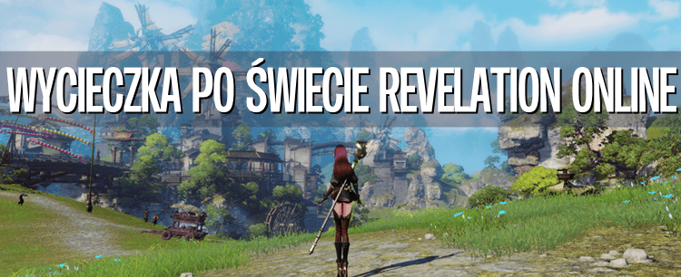 To powinno was przekonać do czekania na jesienną premierę Revelation Online
