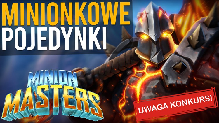 Minion Masters - Gramy i rozdajemy nagrody!