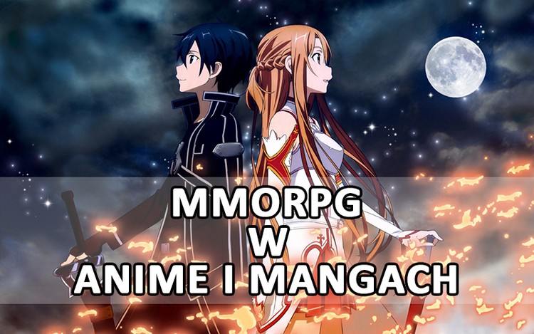 MMORPG to nie tylko gry, ale również książki, mangi, czy anime!