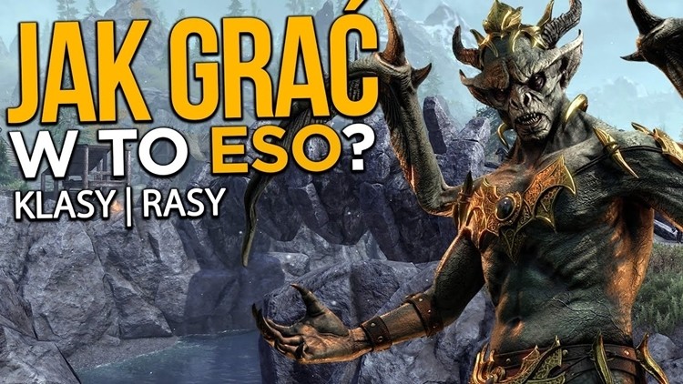 Jak zacząć grać w Elder Scrolls Online? Poradnik 