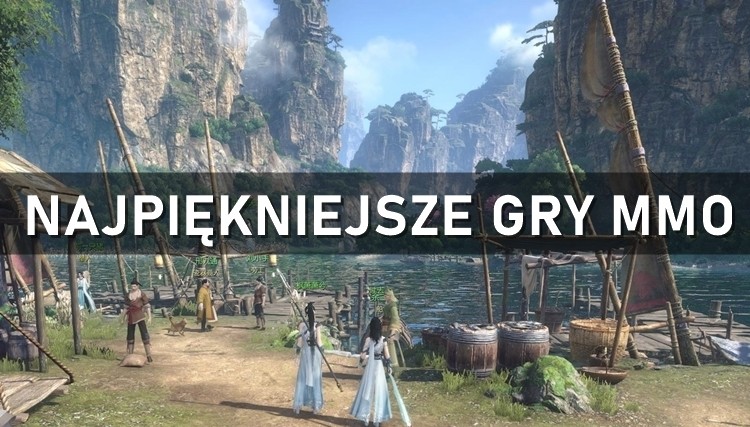 10 najpiękniejszych gier MMO