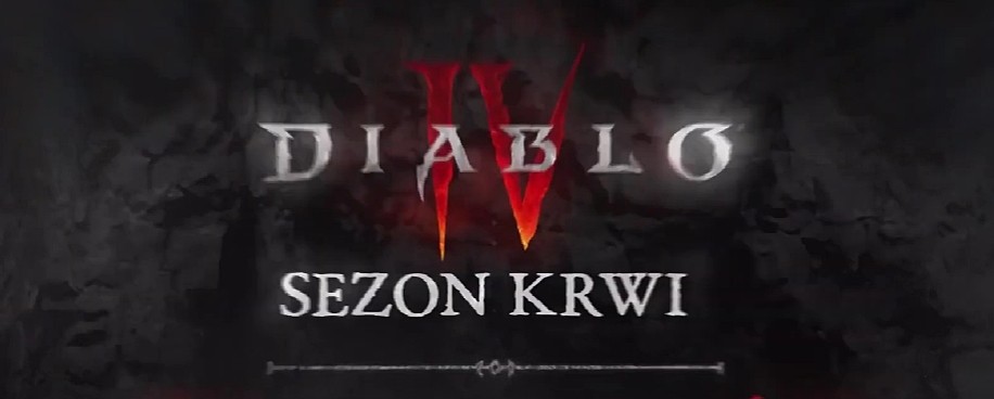 Diablo 4 prezentuje nowy sezon... i 5 bossów na end-game