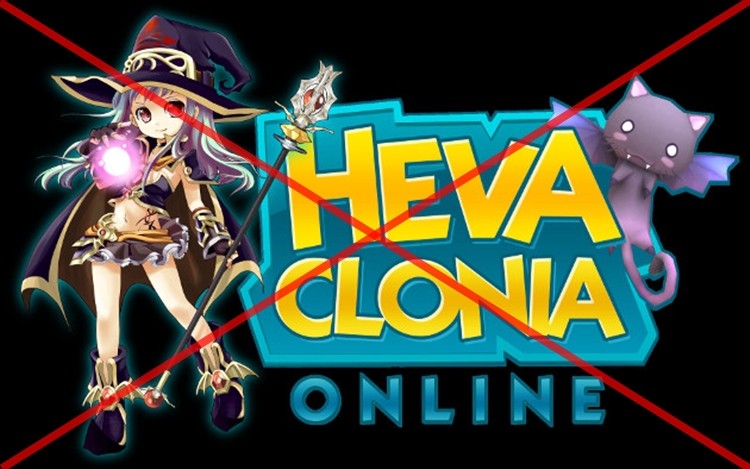 Bye Bye Heva Clonia Online...