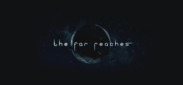 The Far Reaches – czyli kolejna próba stworzenia sci-fi MMORPG, który właśnie próbuje na siebie zarobić… oczywiście za pomocą Kickstartera