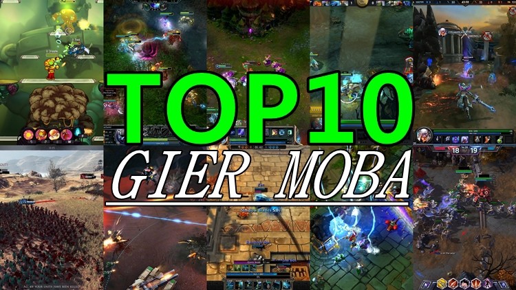 10 najlepszych gier MOBA (by guru & Xaorus)