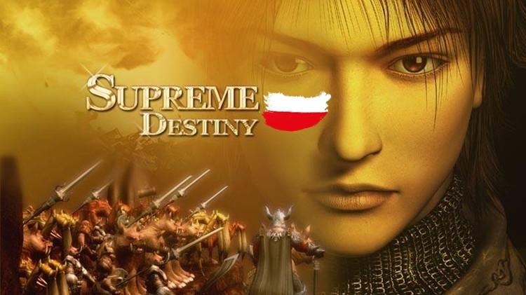 Supreme Destiny otworzył nową wersję gry i nowy serwer. A do tego wprowadzono język polski! 