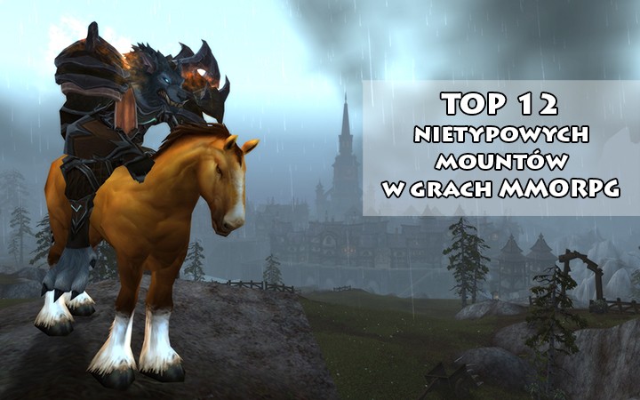 TOP 12 nietypowych mountów w grach MMORPG