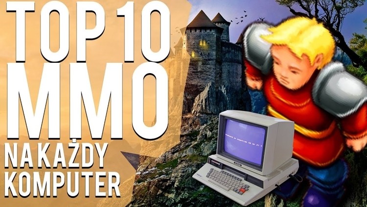TOP10 gier MMO na każdy komputer