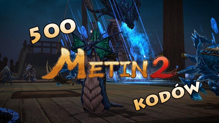 500 kodów do Metin2 od Gameforge