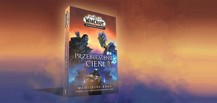 World of Warcraft: Przebudzenie Cieni od dzisiaj w Polsce!
